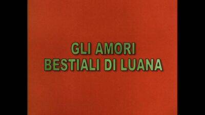 Gli amori bestiali di Luana - Italy on sexyblondegirl.com